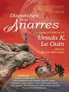 Cover image for Dispatches from Anarres: Tales in Tribute to Ursula K. Le Guin: Tales in Tribute to Ursula K. Le Guin